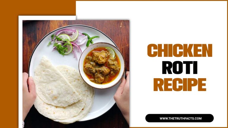 Chicken Roti Recipe