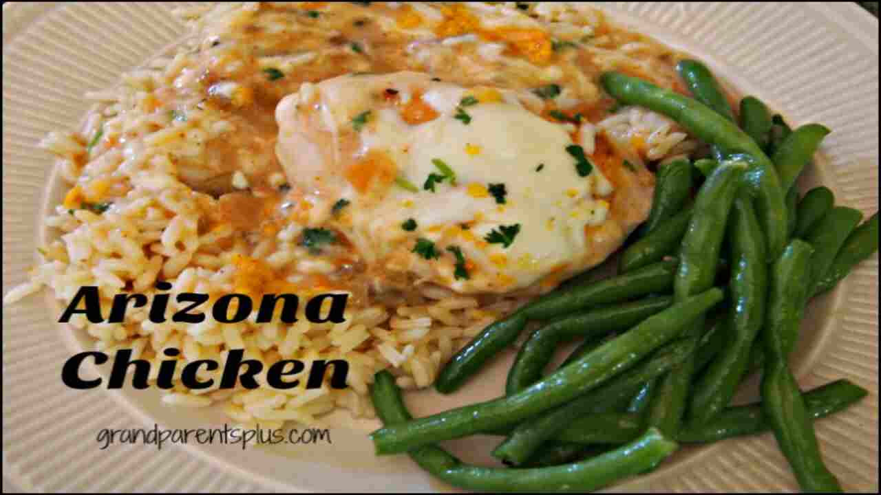 How To Make Arizona Chicken Recipe - Explain In Detail