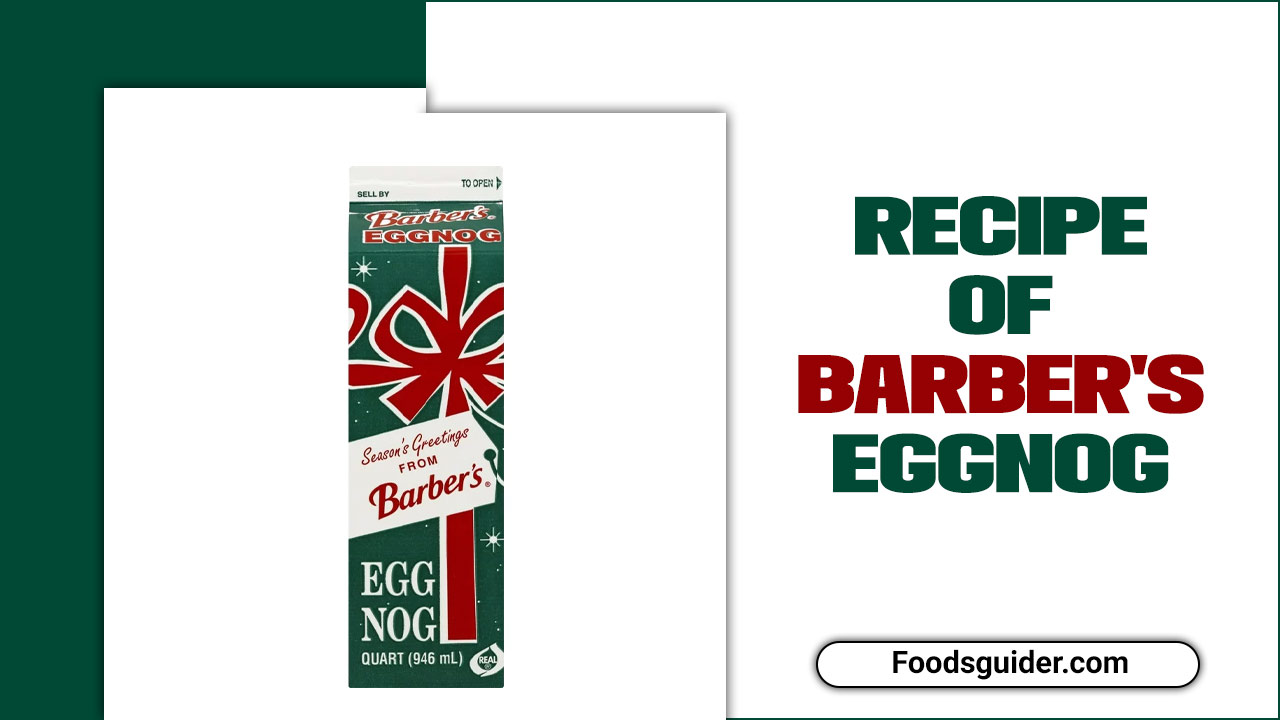 Recipe Of Barbers Eggnog
