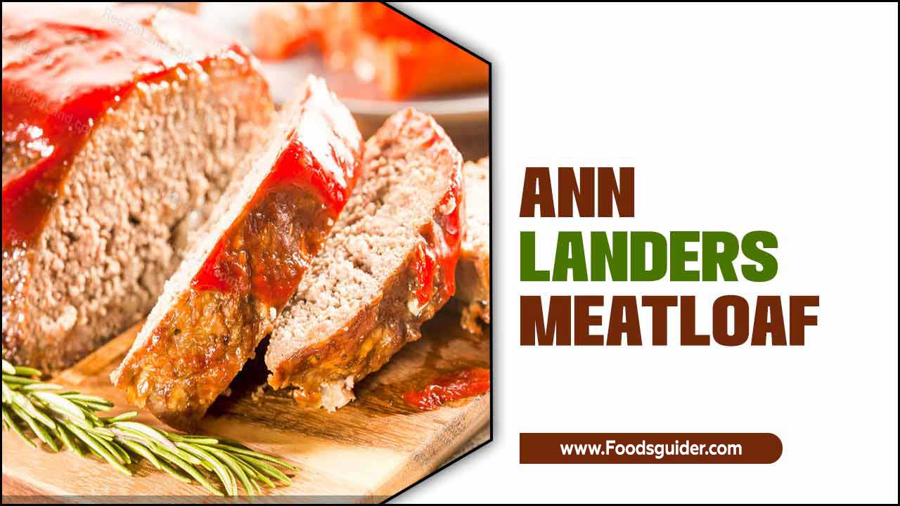 Ann Landers Meatloaf