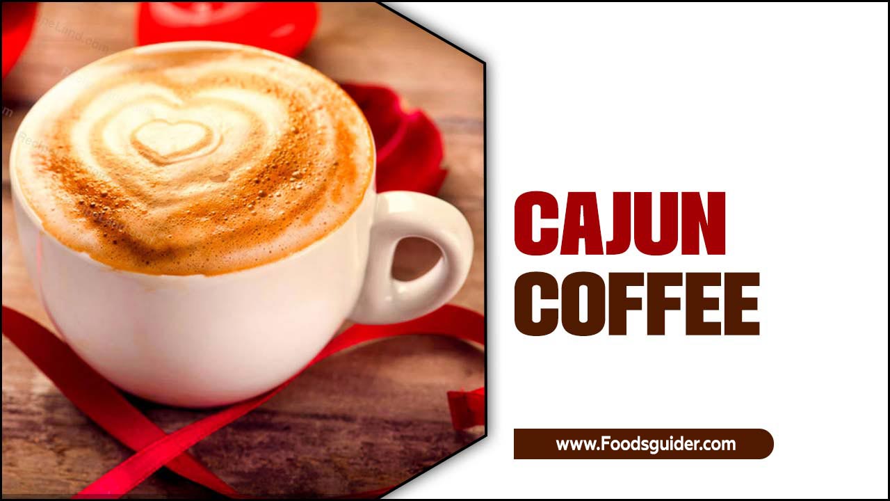 Cajun Coffee