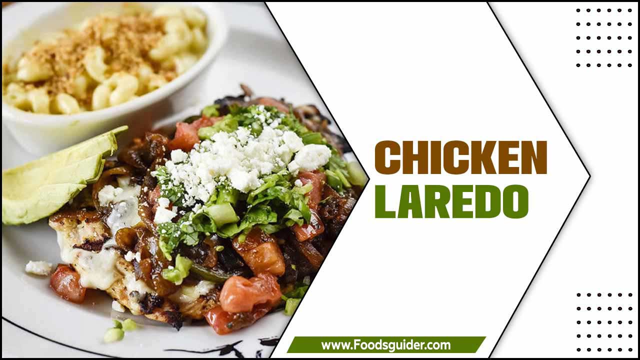 Chicken Laredo