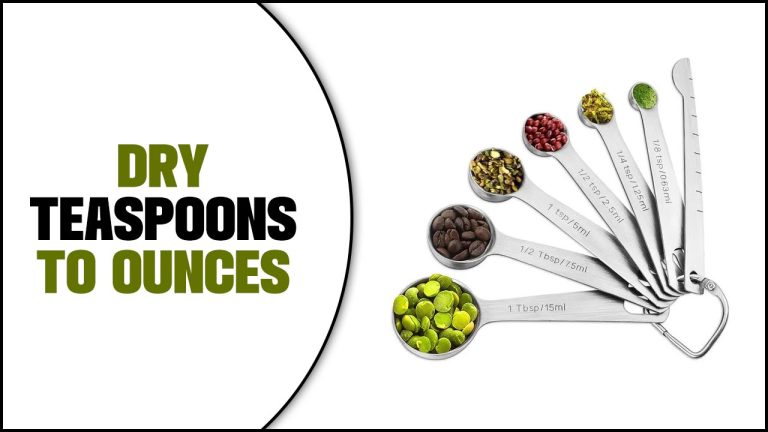 Dry Teaspoons To Ounces
