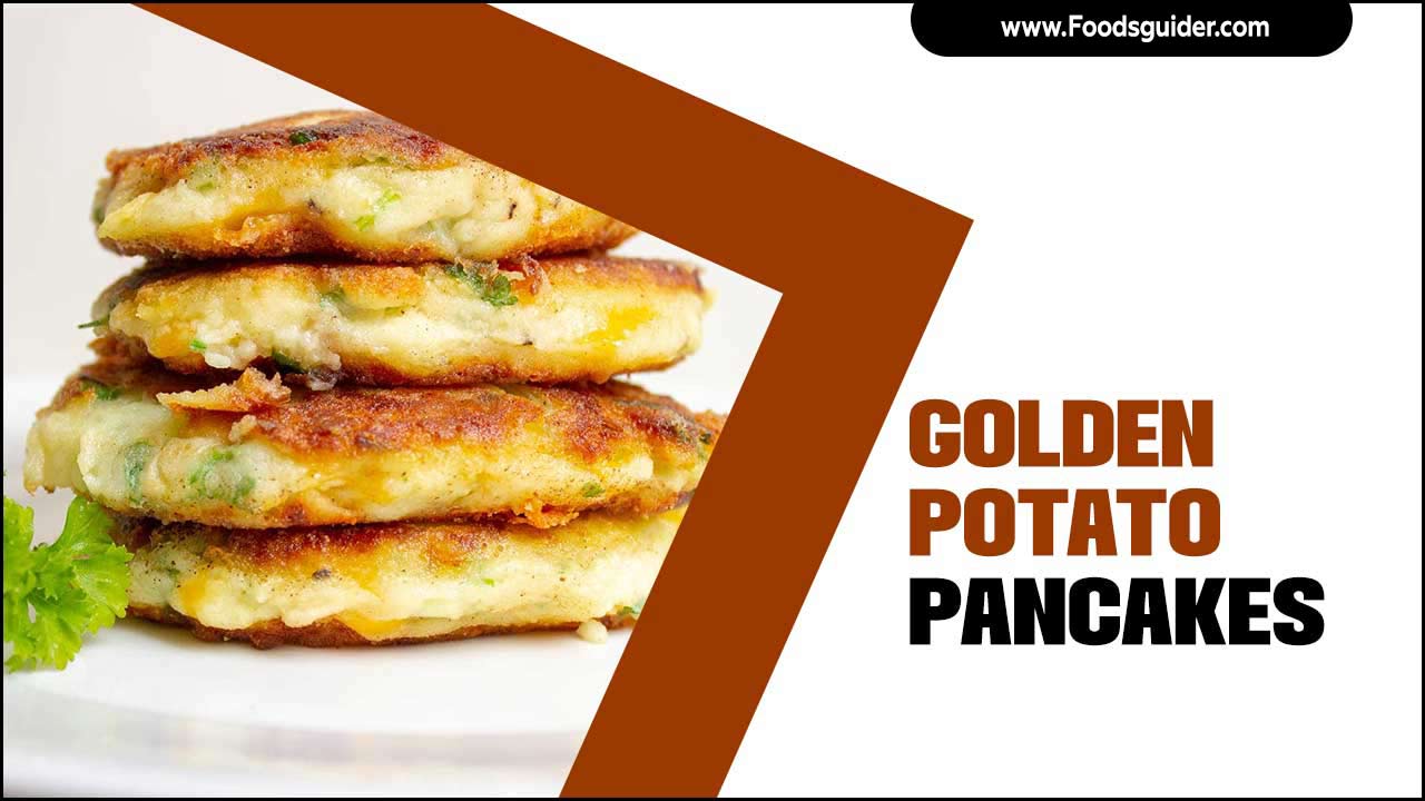 Golden Potato Pancakes