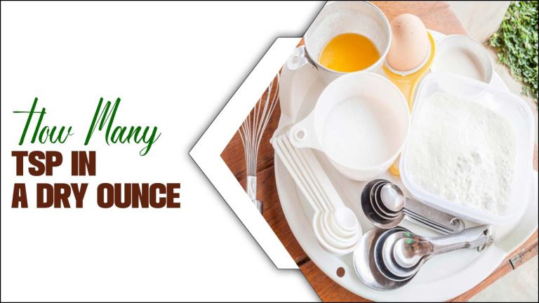 How Many Tsp In A Dry Ounce