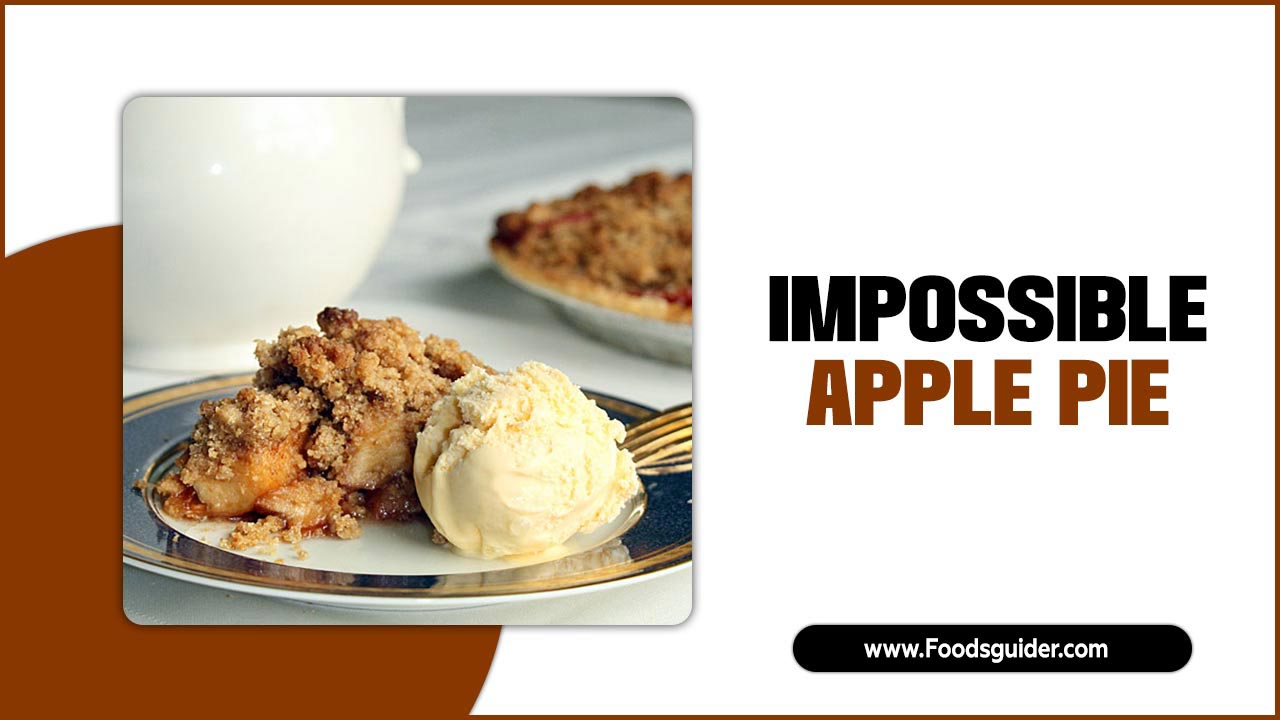 Impossible Apple Pie