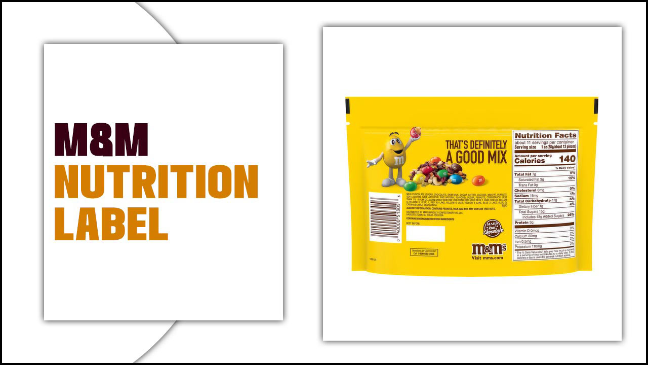 M&M Nutrition Label