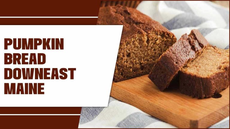 Pumpkin Bread Downeast Maine