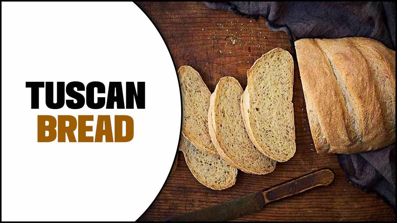 Tuscan Bread