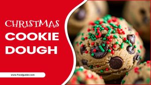 Christmas Cookie Dough