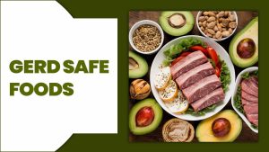 Gerd Safe Foods