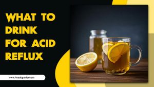 What To Drink For Acid Reflux