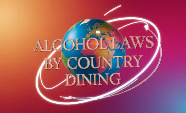 Alcohol Laws by Country Dining