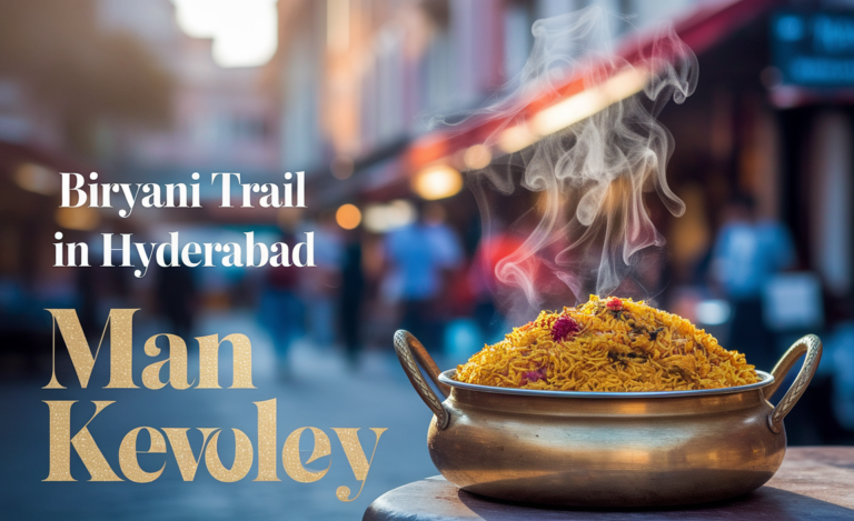 Biryani Trail In Hyderabad